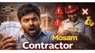Ep - 03 | Contractor మిమ్మల్ని ఎలా మోసం చేయవచ్చు? | Red Flags 🚩 + Prevention Tips | CE  Explains