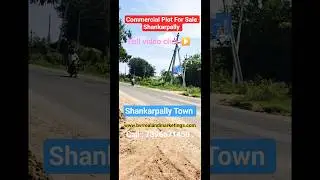 Comersial Plot Sale Shankarpally Town R1 Zone 100 Ft Road