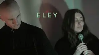 Электрический хвойный шум / Eley / 10.05.2025 / Аудио клуб