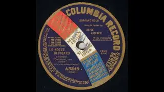 Alice Nielsen, soprano - Victor (1907-8), Columbia (1910-11)
