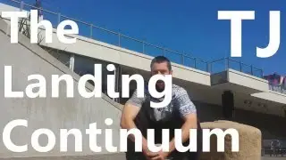 The Landing Continuum - Parkour Tutorial - Part 1