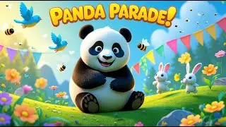 The Playful Panda Parade | Happy Animal Song for Kids | 3D Animated Preschool Music
