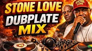 🔥 STONE LOVE DUBPLATE MIX 2026 &ndash; REAL SOUND CLASH ENERGY!