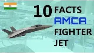 AMCA 5.5 gen | Top 10 features of the fighter jet made in India | English