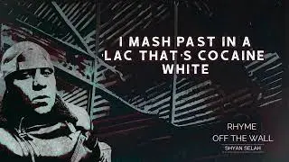 Off the Wall | Shyan Selah (Official Lyric Video) | Hip Hop 2025