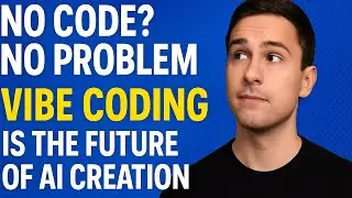 No Code? No Problem. Vibe Coding Is the Future of AI Creation