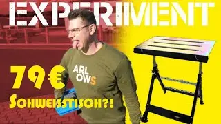 Schweißtisch für 79 €, geht's noch?! - Aufbau und Elektroden Test | EXPERIMENT