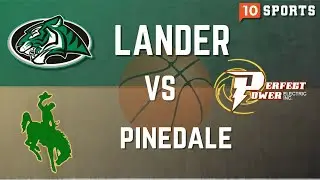 Wyoming High School Basketball: Lander Vs. Pinedale (Presented by Wyoming.com)