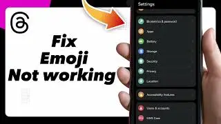 How to Fix Emoji Not Working on Threads by Instagram Easy and Quick - Complete Tutorial