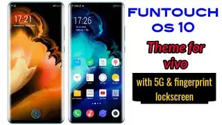 Funtouch os 10 theme for vivo | with 5G and fingerprint lockscreen