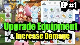 Ragnarok M Eternal Love Upgrade Equipment & Increase Damage EP #1