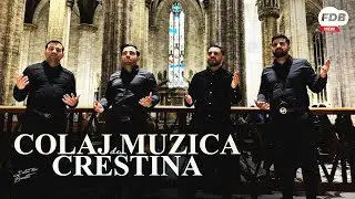 COLAJ DE MUZICA CRESTINA cu Fratii din Bacesti #topcantaricrestine