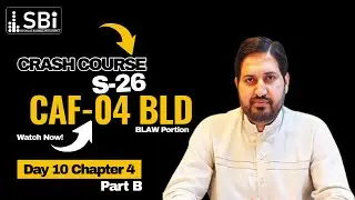 SBI-SPR-26 CAF-04 BLD (CRASH COURSE) BY SIR ATIF ABIDI (DAY 10) PART 1