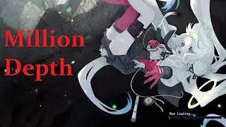Прохождение игры Million Depth