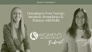 Listening to Your Energy | Intuition, Anxiety & Reiki Explained