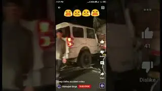 Deep sidhu accident video