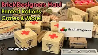 BrickDesigners Haul | Printed Rations, Crates & More