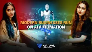 Modern Businesses Run on AI Automation &mdash; Do You? | AIaaS | Vaival Technologies