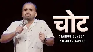 INJURY - Gaurav Kapoor - Stand Up Comedy
