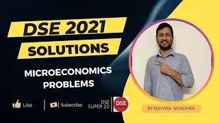 DSE 2021 Paper Solutions || MA Eco Entrance || Q21-25|| MICROECONOMICS ||#DSE #isi#jnu #igidr#iitjam