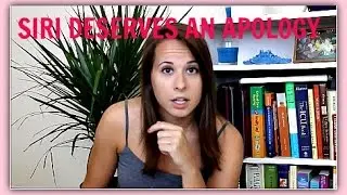 Siri deserves an apology! | Nearly Milk