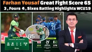 Farhan Yousaf Fighting Innings Score 65 Against England U19 / Pakistan Vs England U19