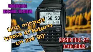 REVIEW / RESEÑA  CASIO DBC-32
