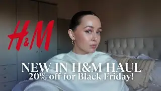 НОВИНКА В H&M | СКИДКА 20% В ЧЁРНУЮ ПЯТНИЦУ