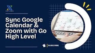 #6 Calendars: Google Calendar & Zoom Integration Explained | Step-by-Step Setup