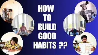 How to Build Good Habits? | Atomic Habits | Tamil