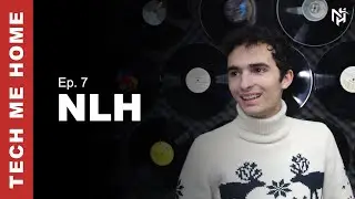 Ep.7  NLH - TechMeHome