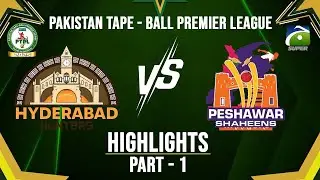 Highlights - M16 - P1 | Hyderabad Hunters vs Peshawar Shaheens | PTPL | Geo Super