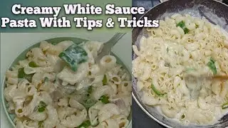 Creamy White Sauce Pasta / Macaroni | Easy Lump-Free Sauce With Special Tips  #macaroni @Ismita24