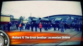 Mallard 75 - The Great Goodbye - Day 1 - Six A4's Locomotion Shildon