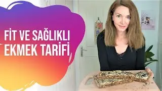 Sağlıklı ve Fit Ekmek Tarifi - Nohut Unlu Ekmek | Rana Çetin