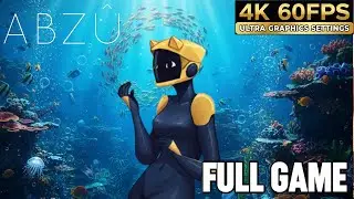 ABZ&Ucirc; Gameplay Walkthrough FULL GAME [PC 4K 60FPS] - No Commentary