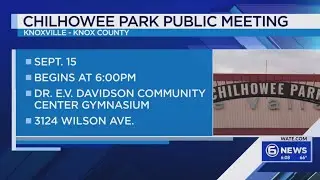 Chilhowee Park Public Meeting