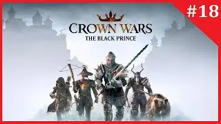 Enemies Everywhere - Crown Wars: The Black Prince - #18
