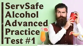 ServSafe Alcohol Advanced Practice Test #1 - 2023! (40 Questions with Explained Answers)