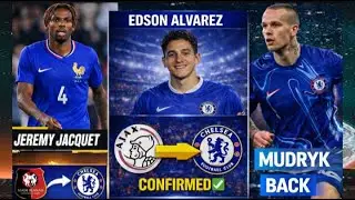 CHELSEA TRANSFER UPDATE 🚨 Alvarez CONFIRMED, Jacquet IN & Mudryk BACK