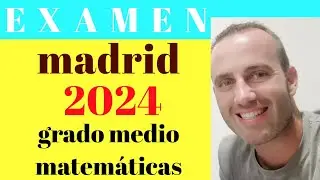 examen matemáticas prueba acceso a grado medio 2024 madrid