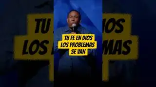 Tu Fe En Dios Los Problemas Se Van, Pastor Juan Carlos Harrigan