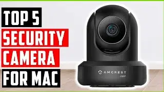 BEST SECURITY CAMERAS FOR MAC In | Top 5 Smart Cameras & Smart Security Cams On Aliexpress On Amazon