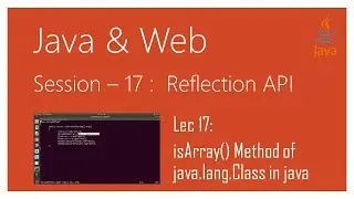 Reflection API in Java | #17 | isArray() Method of java.lang.Class in java