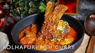 Kolhapuri Fish Curry❗How to make fish Curry?  Incredible Fish Recipe! #timsistastytable