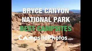 Bryce Canyon National Park Best Campsites