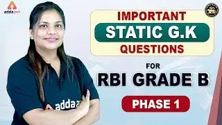 Important Static G.K Questions for RBI GRADE B 2019 Preparation