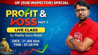 Profit & Loss Part-2 (लाभ- हानि) | Maths Guru Rohit #mathsclasses #mathsliveclass
