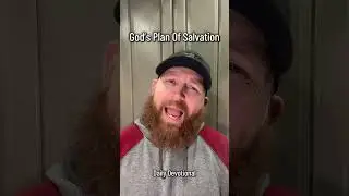 God&rsquo;s Plan Of Salvation | Daily Devotional | Episode 32 #Jesus #God #love