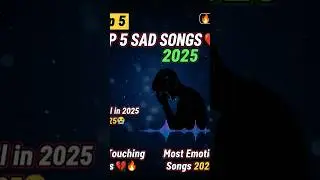 Top 5 Viral Sad Songs You Still Hear in 2025 💔 | Most Emotional Hits